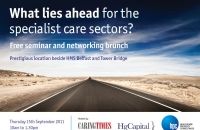 What lies ahead for the specialist care sectors?